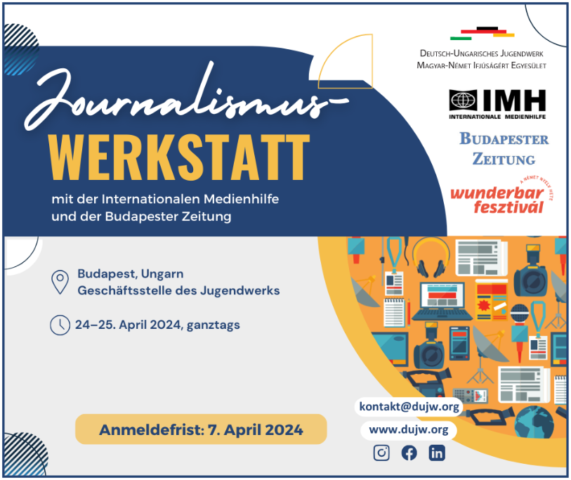 Journalismus-Werkstatt in Budapest: Anmeldung noch bis zum 7. April möglich!