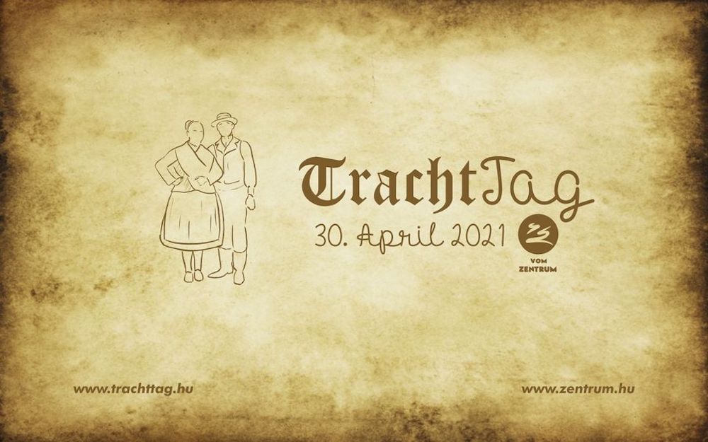 ZIEH' DICH AN!  - 30. April: TrachtTag 2021