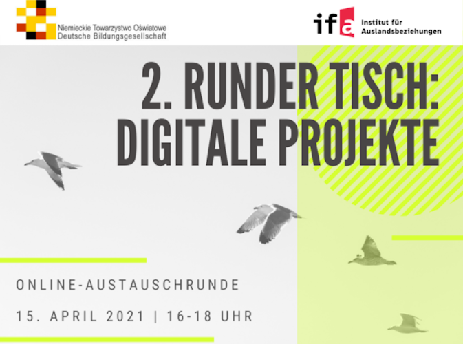 2. Online-Austauschrunde: Runder Tisch – “Digitale Projekte”, 15.04.21 - 16.00 Uhr MEZ!